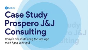 prospero-jj-consulting-chuyen-doi-so-de-cong-tac-lam-viec-minh-bach